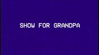 The Hudson Family, TAPE #5: Show for Grandpa